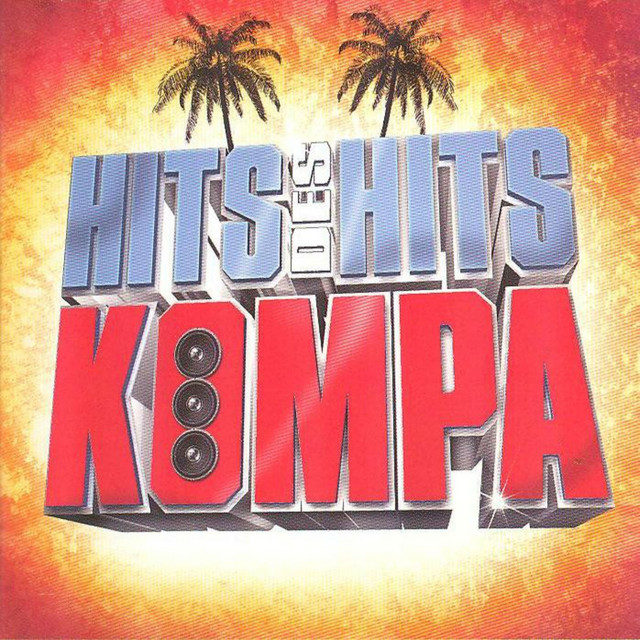 Hits Des Hits Kompa