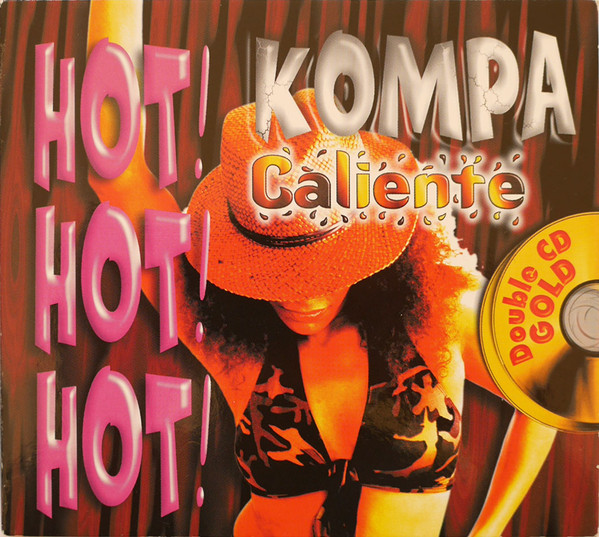 Kompa Caliente - Hot! Hot! Hot!