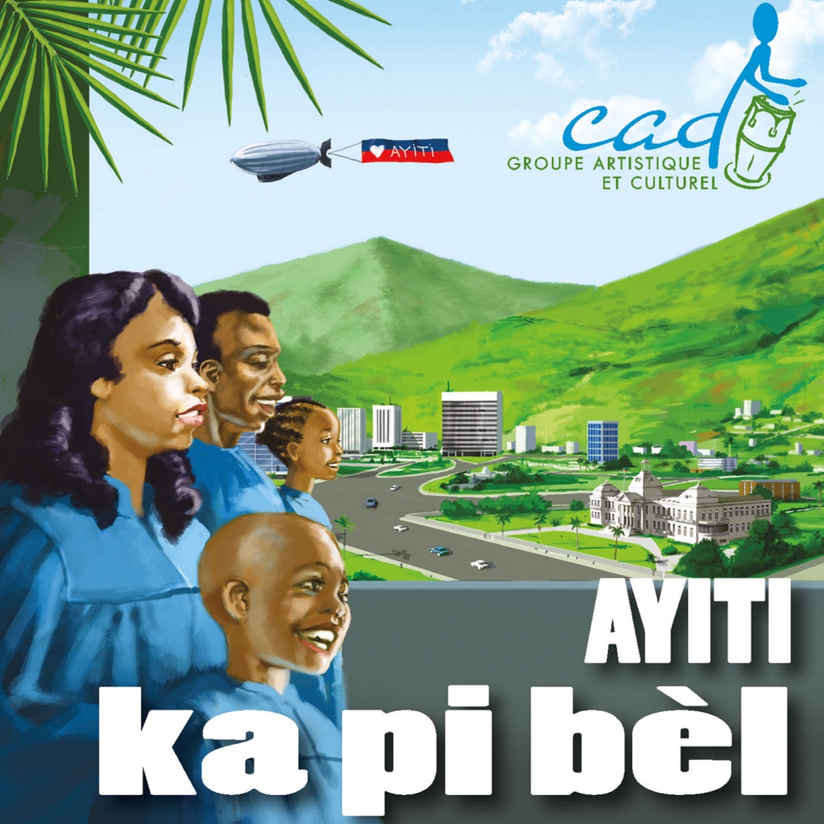 Ayiti Ka Pi Bèl!