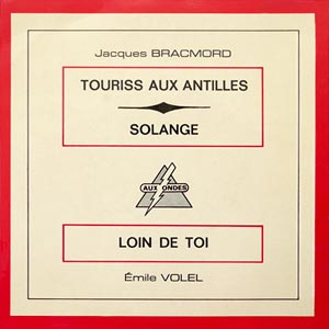 Loin De Toi / Touriss Aux Antilles