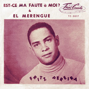 El Mérengue / Est-Ce Ma Faute À Moi