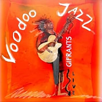 Voodoo Jazz - Live