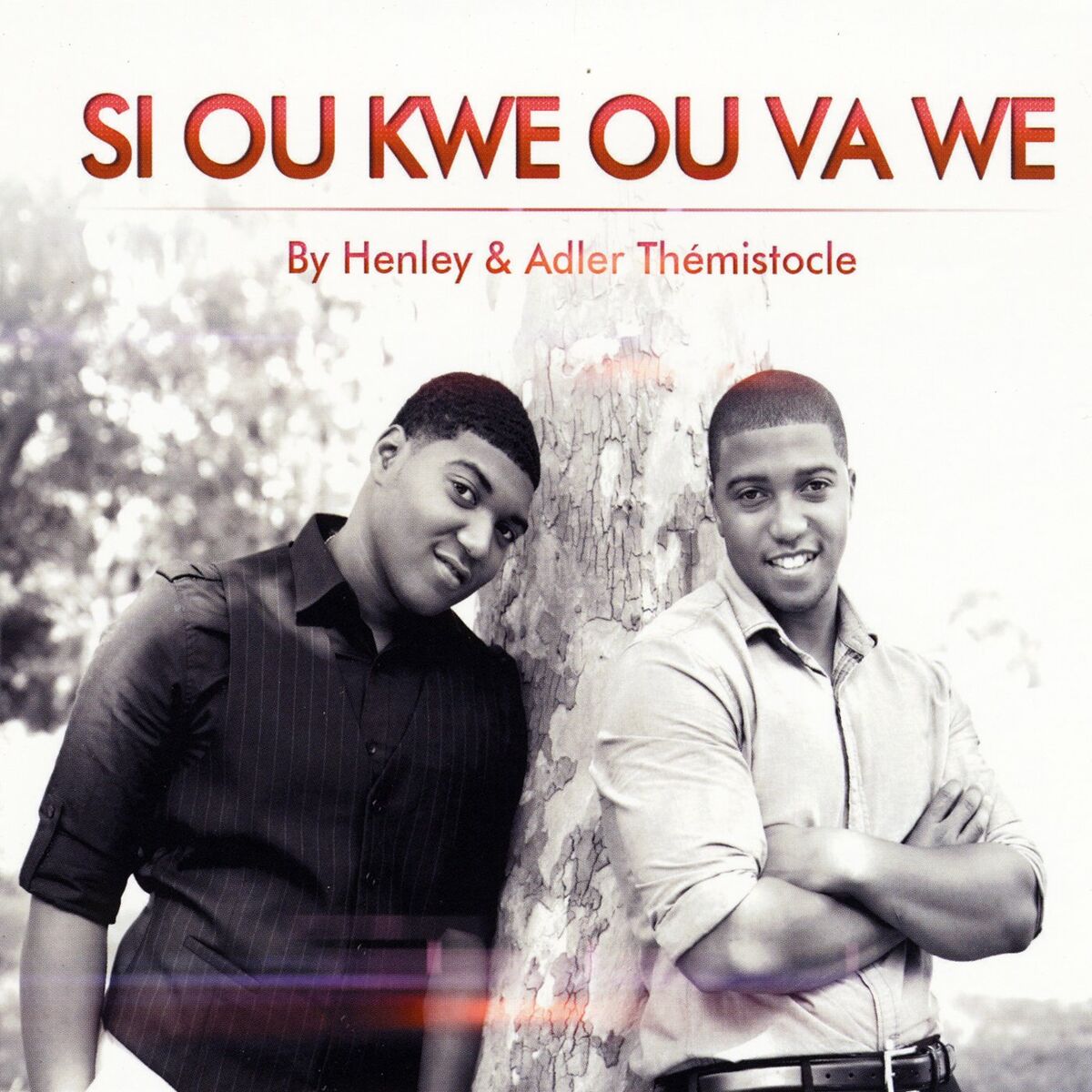 Si Ou Kwe Ou Va We