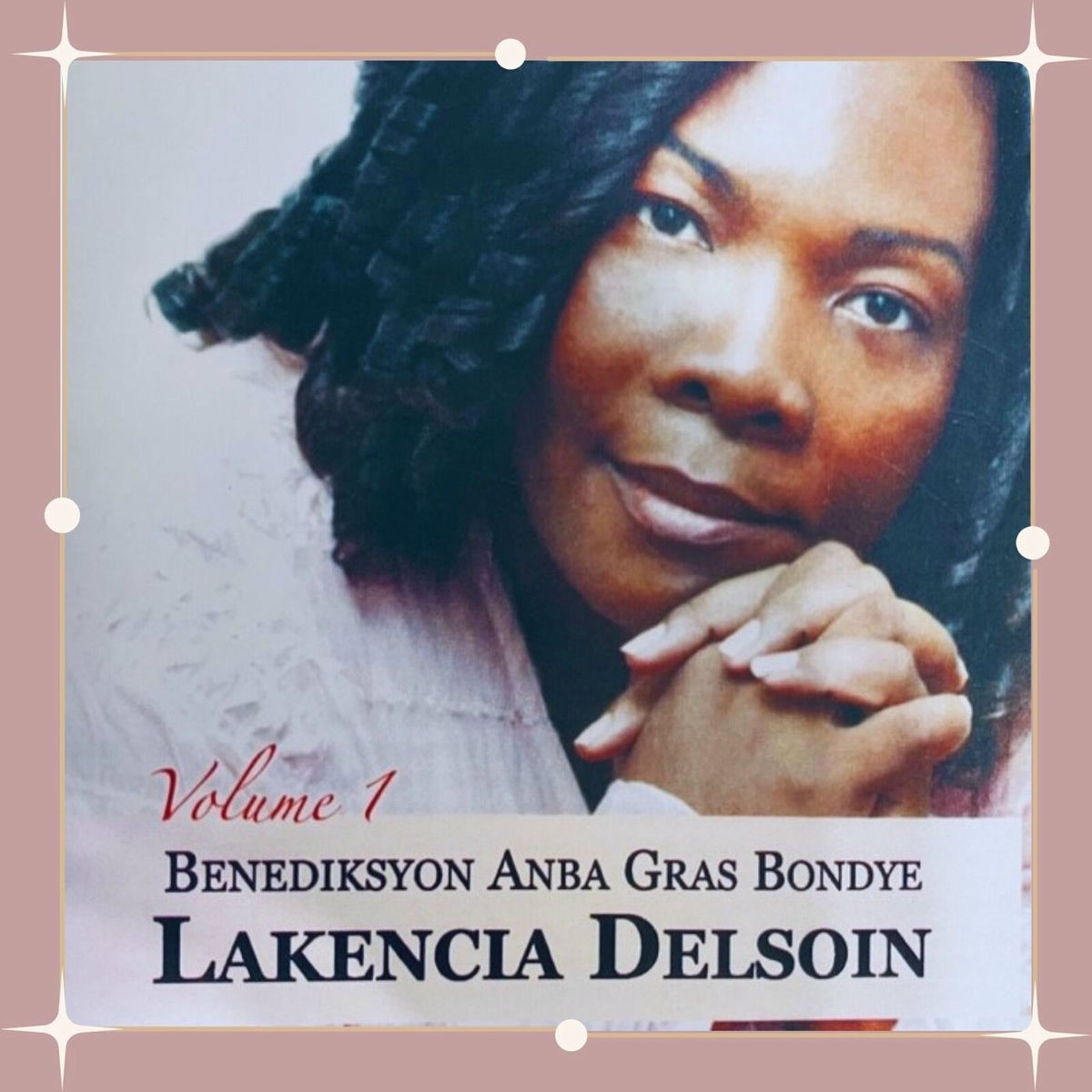 Benediksyon Anba Gras Bondye, Vol.1