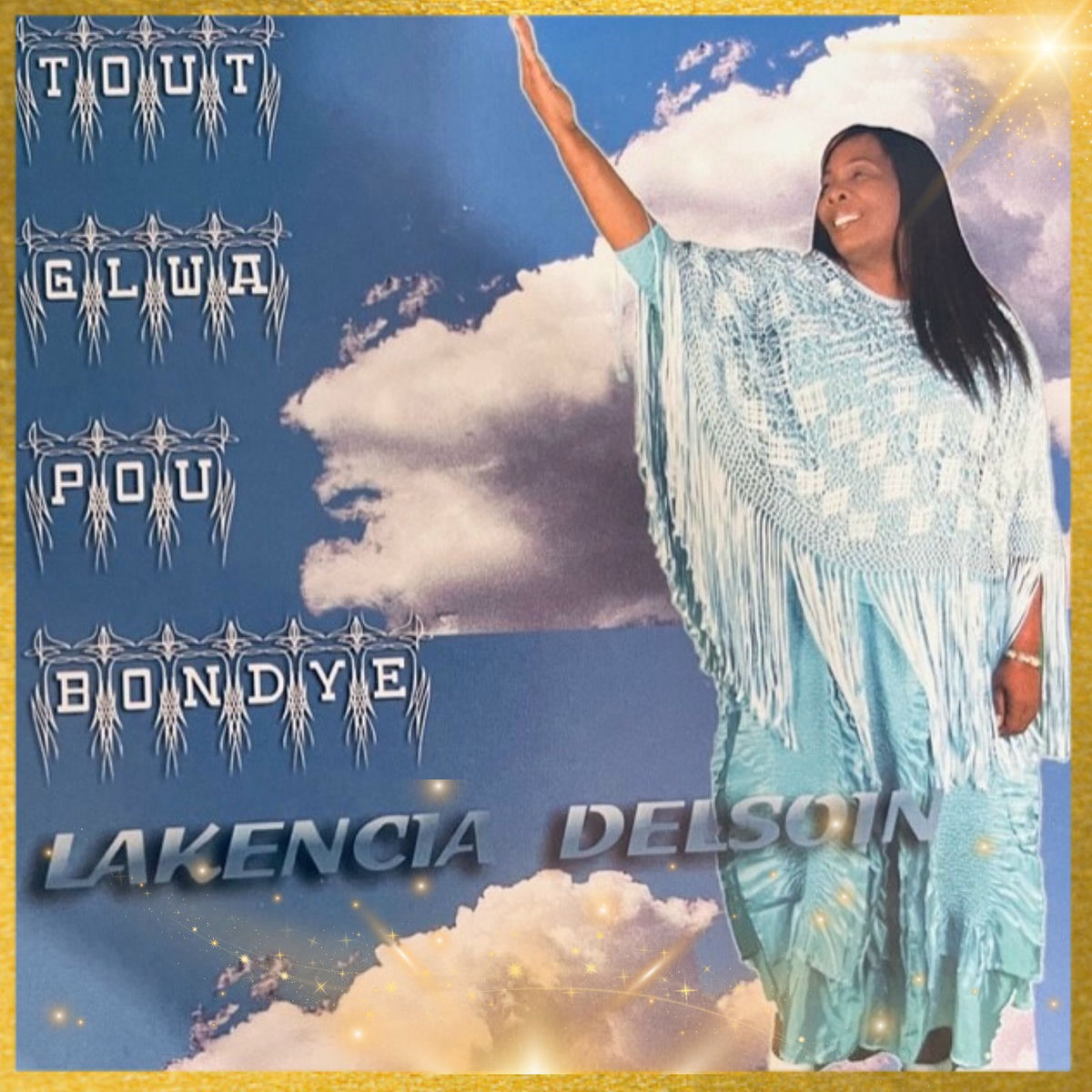 Tout Glwa Pou Bondye
