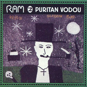 Ram 2 - Puritan Vodou
